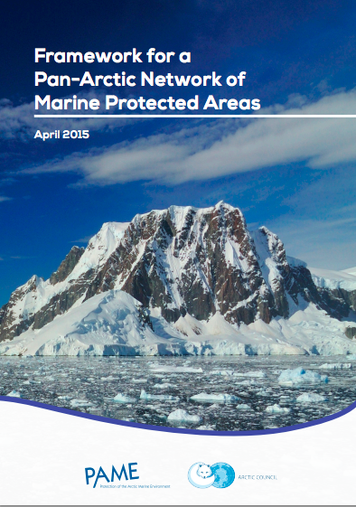 Cover page of "The Framework for a Pan-Arctic Network of Marine Protected Areas (MPAs)"