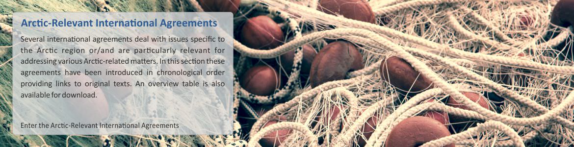 Arctic-Relevant International Agreements