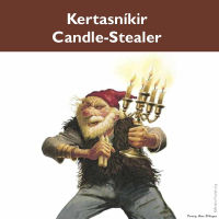 Kertasníkir (Candle-Stealer)